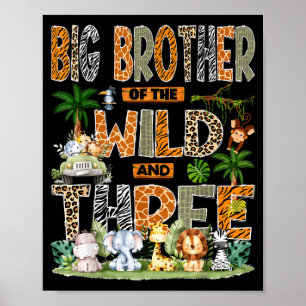 Poster Irmão Mais Velho da Selva & Três 3º Aniversário S