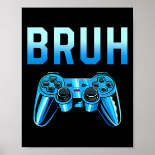 Poster Irmão Meme Gamer Aniversário Frase Engraçada Irmão