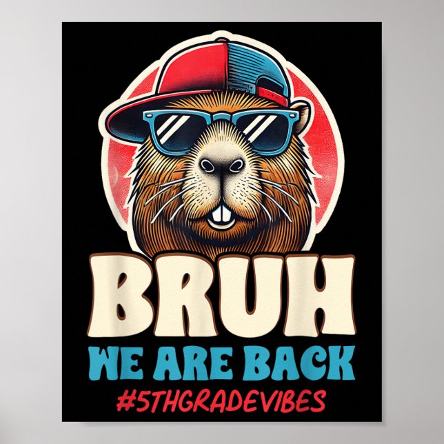 Poster Irmão Nós Estamos de Volta Engraçado Capivara do 5 (Frente)