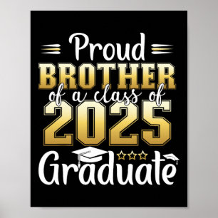 Poster Irmão Orgulhoso De Um Cl De Graduação De Formandos