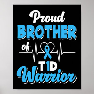 Poster Irmão Orgulhoso De Um Guerreiro T1D Diabetes Diabé