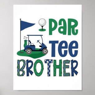 Poster Irmão Par-tee Amante do Golfe Aniversário Família