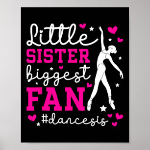 Poster Irmãozinha Dança Sis Dança Irmã De Dançarina S