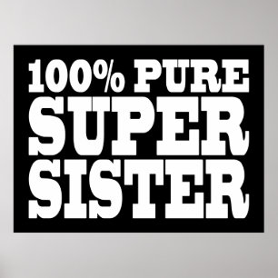 Poster Irmãs Festas de aniversário 100% Pura Superirmã
