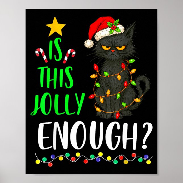Poster Is This Jolly Enough Funny Black Cat Christmas Tre (Frente)