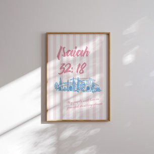 Poster Isaiah 32:18 Bíblia Verso, Rosa Morto Pacífico