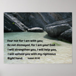 Póster Isaiah 41:10 Fear not for I am with you...