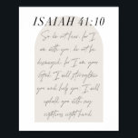 Poster Isaiah 41:10 Manuscrito Mínimo do Arco Beige Boho<br><div class="desc">Então,  não tema,  pois estou com você,  não fique desanimado,  pois sou seu Deus...  - Isaiah 41:10 Manuscrito Mínimo do Arco Boho Beige Boho</div>