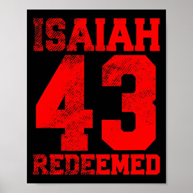 Poster Isaiah 43 Cristão Redimido Inspirador  (Frente)