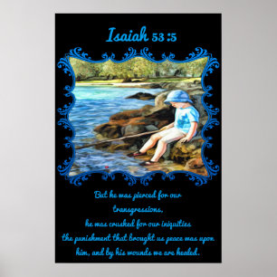 Poster Isaiah 53:5 Menino pescando no rio.