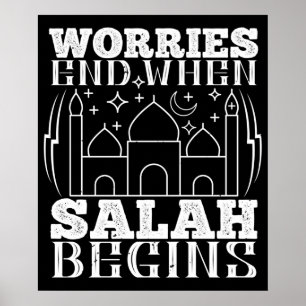 Poster Islã - Preocupações Terminam Quando a Salah Começa