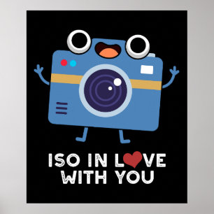Poster ISO Apaixonado Por Você Câmera Engraçada Pun Dark 