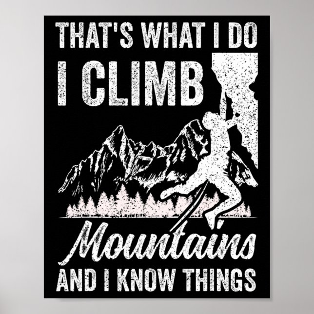 Poster Isso é o que eu faço eu subo montanhas e eu sei po (Frente)