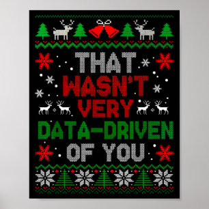 Poster Isso não foi muito baseado em dados para você Nata