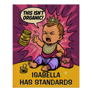 Póster "Isto não é orgânico!" Diva Baby - Pop engraçado