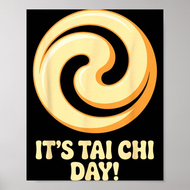 Poster It’s Tai Chi Day Martial Arts Wellness Meditation  (Frente)
