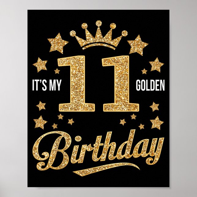 Poster It's My 11th Golden Birthday 11 Year Old Bday Groo (Frente)
