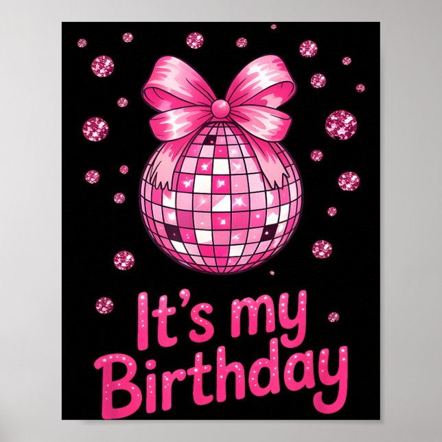 Poster Its My Birthday Girls Women Groovy Birthday Party  (Frente)