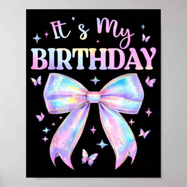 Poster It's My Birthday Tie Dye Coquette Bow Butterfly Bi (Frente)