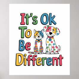 Poster It's ok to be different