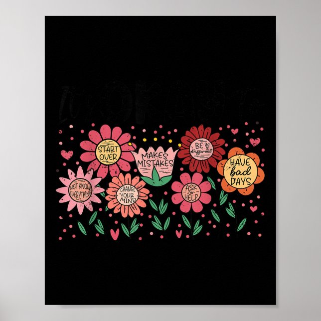 Poster It's Okay To Make Mistakes Be Different Flower Ins (Frente)