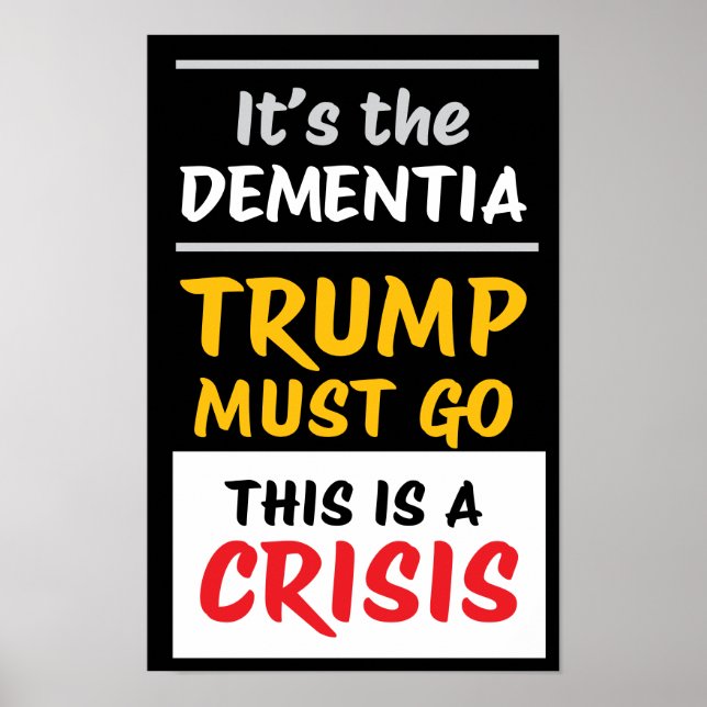 Poster IT'S THE DEMENTIA | Blk | Protest (Frente)