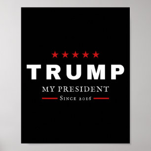 Poster J Trump É Meu Presidente Desde 2016 Maga Patriotic
