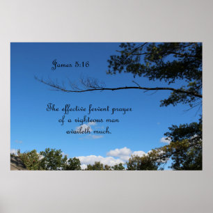 Póster James 5:16 A oração fervante efetiva de uma