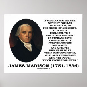 Póster James Madison Knowledge Forever governa ignorância