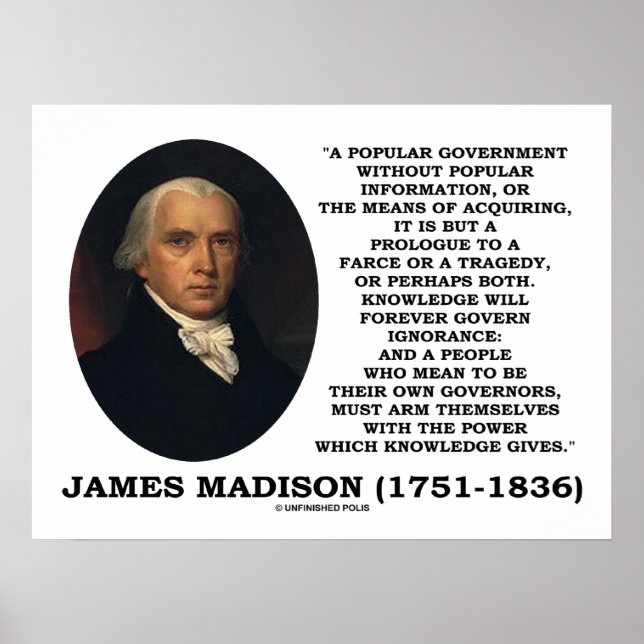 Póster James Madison Knowledge Forever governa ignorância (Frente)