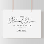 Poster Janto de ensaio minimalista clássico bem-vindo<br><div class="desc">Este clássico sinal de boas-vindas do janto minimalista de ensaio chic é perfeito para um ensaio de casamento rústico. O design simples e elegante apresenta a tipografia de scripts clássicos e ricos em preto e branco.</div>