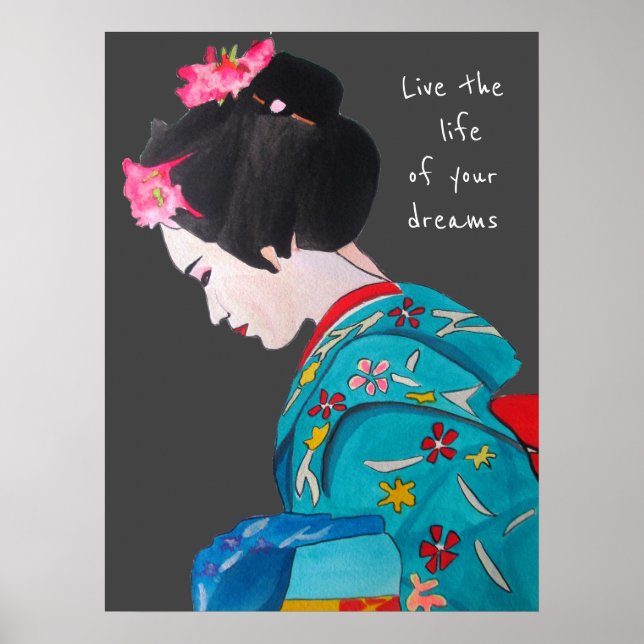 Poster Japonês Geisha vive a vida de sua citação de sonho (Frente)