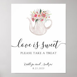 Poster Jardim Tea Love é doce, por favor, pegue um sinal
