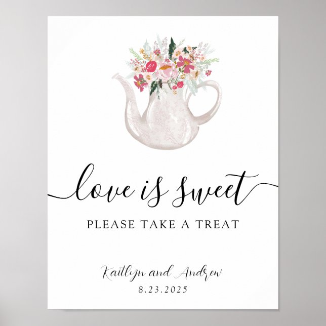 Poster Jardim Tea Love é doce, por favor, pegue um sinal  (Frente)