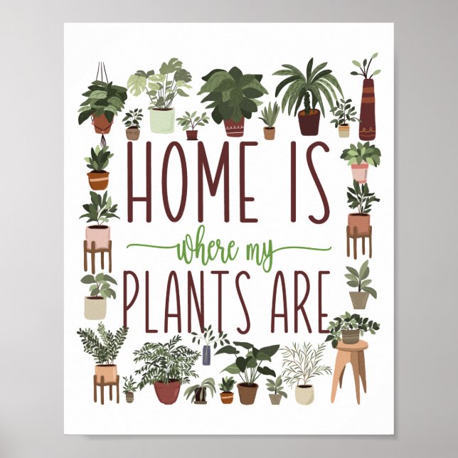 Poster Jardinagem Em Casa É Onde Minhas Plantas Estão (Frente)