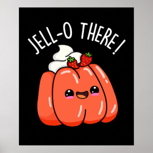 Poster Jello Ali Funny Orange Jello Pun Dark BG