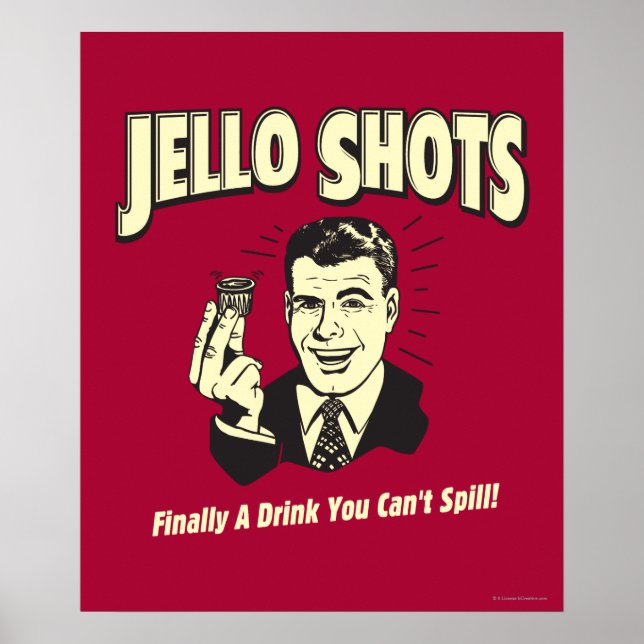 Póster Jello Shots: Beba que não pode Derramar (Frente)