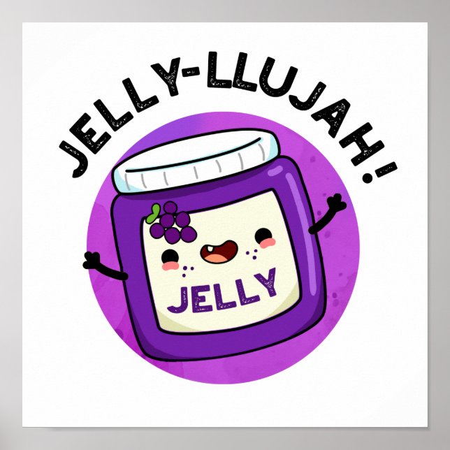 Poster Jelly-llujah Funny Jelly Pun (Frente)