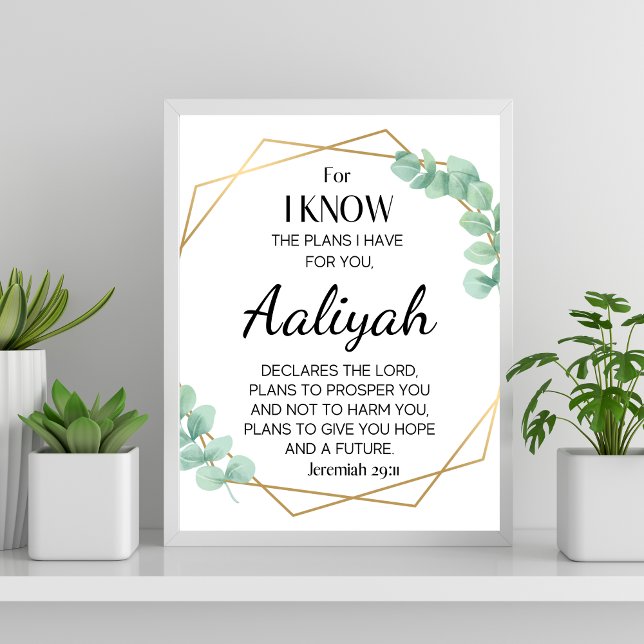 Poster Jeremiah 29:11 Eucalyptus Personalize (For I know the plans for you Jeremiah 29:11 Personalize Scripture Name Eucalyptus)