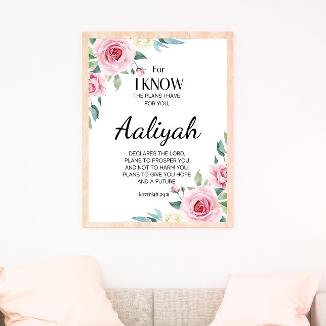 Poster Jeremiah 29:11 Rosa Rosa Personalize (For I know the plans I have for you - Jeremiah 29::11 Personalized Scripture Name Pink Floral)