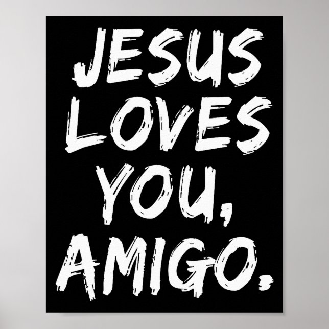 Poster Jesus Ama Você Amigo Crente Cristão Fé Deus (Frente)
