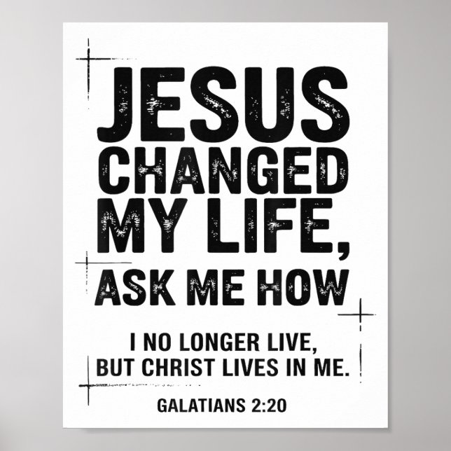 Poster Jesus Changed My Life Ask Me How Christian Bible V (Frente)