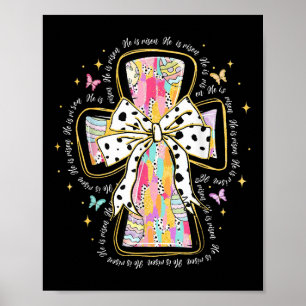 Poster Jesus Christian Coquette Arco Felz pascoa Ele É Ri