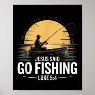 Poster Jesus disse que iria pescar Bíblia de pescadores c