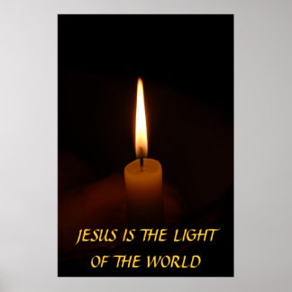 Póster JESUS É A LUZ DO MUNDO... Posto religioso