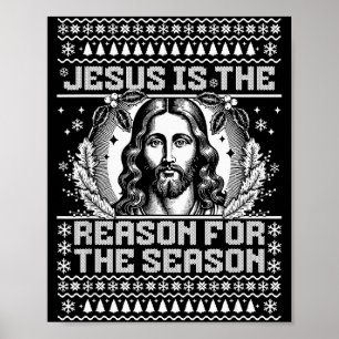 Poster Jesus É A Razão Da Temporada - Feio Christma