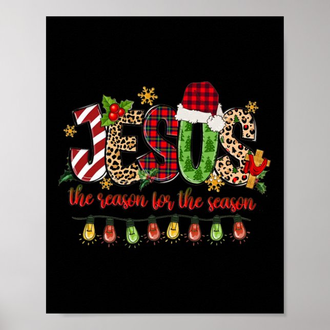 Poster Jesus É A Razão Para A Época Da Fé Cristã (Frente)