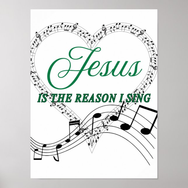 Poster Jesus é a razão pela qual eu canto a nota de músic (Frente)
