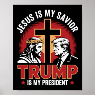 Poster Jesus É Meu Salvador Trump É Meu Presidente Pro-tr