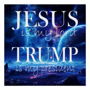 Póster Jesus é Meu Senhor Trump é Meu Presidente